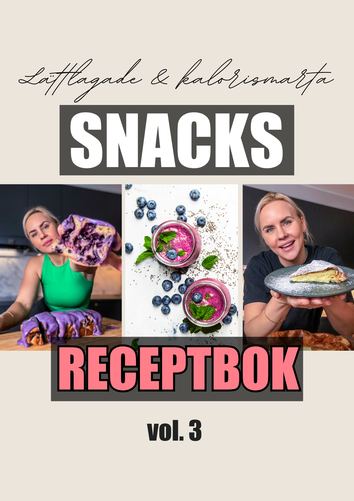 SNACKS vol 3 E-bok