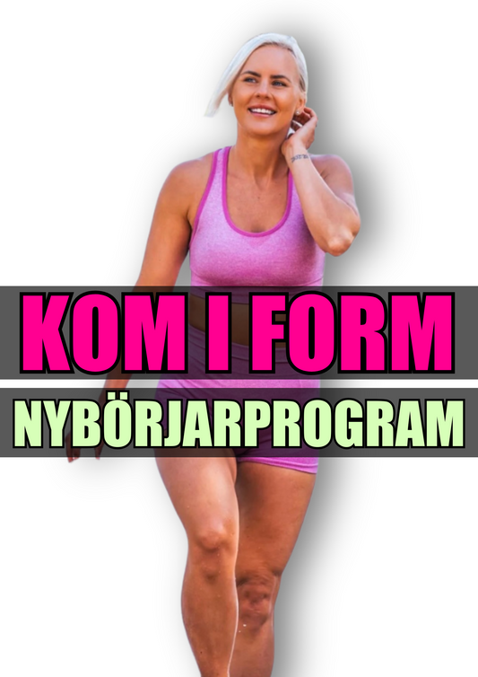 KOM I FORM Nybörjarprogram